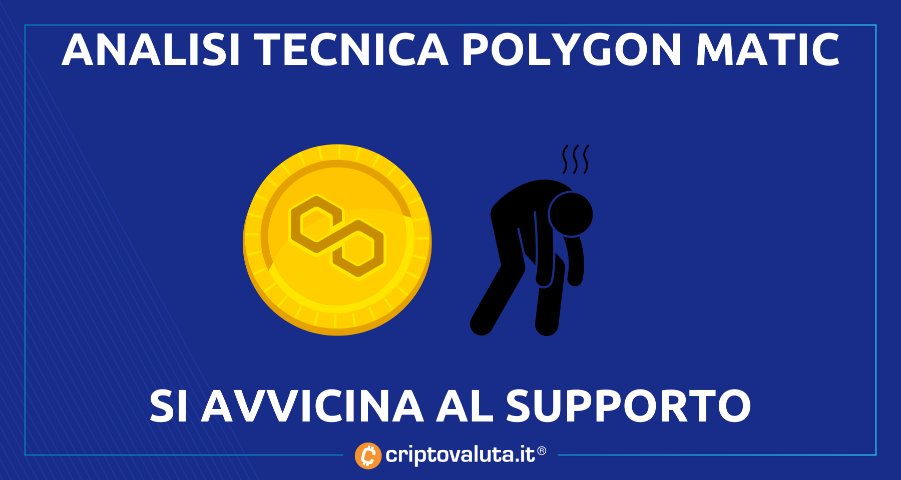 Analisi Prezzo Polygon | Matic ancora debole, si avvicina al supporto
