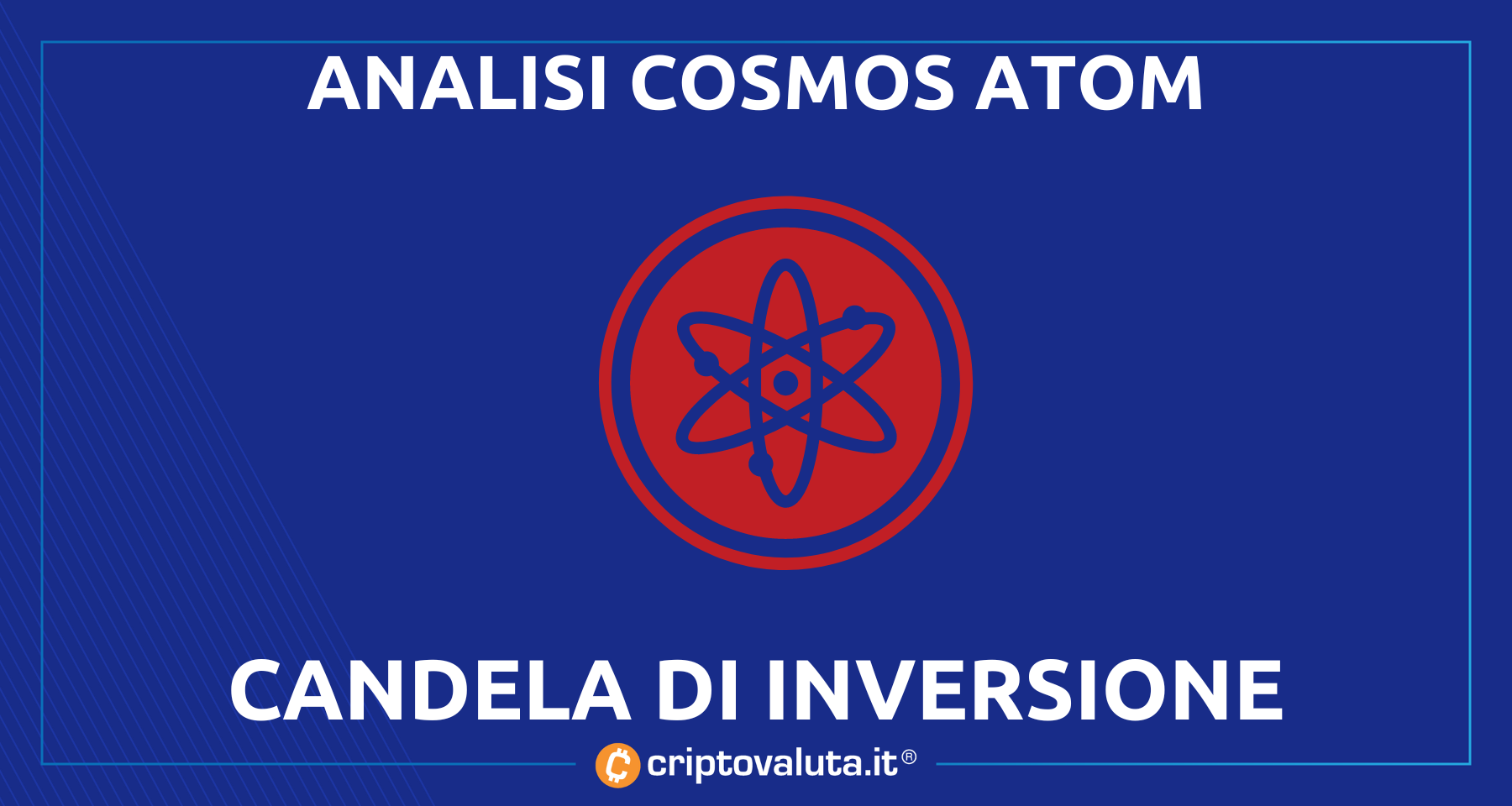 Prezzi Crypto: analisi tecnica Cosmos ATOM | candela di inversione