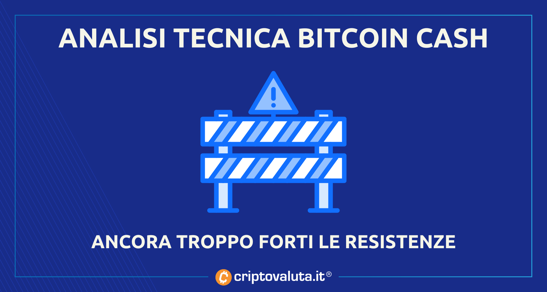 Analisi BitCoin Cash | Prezzi sul picco, sotto c’e’ un -10%