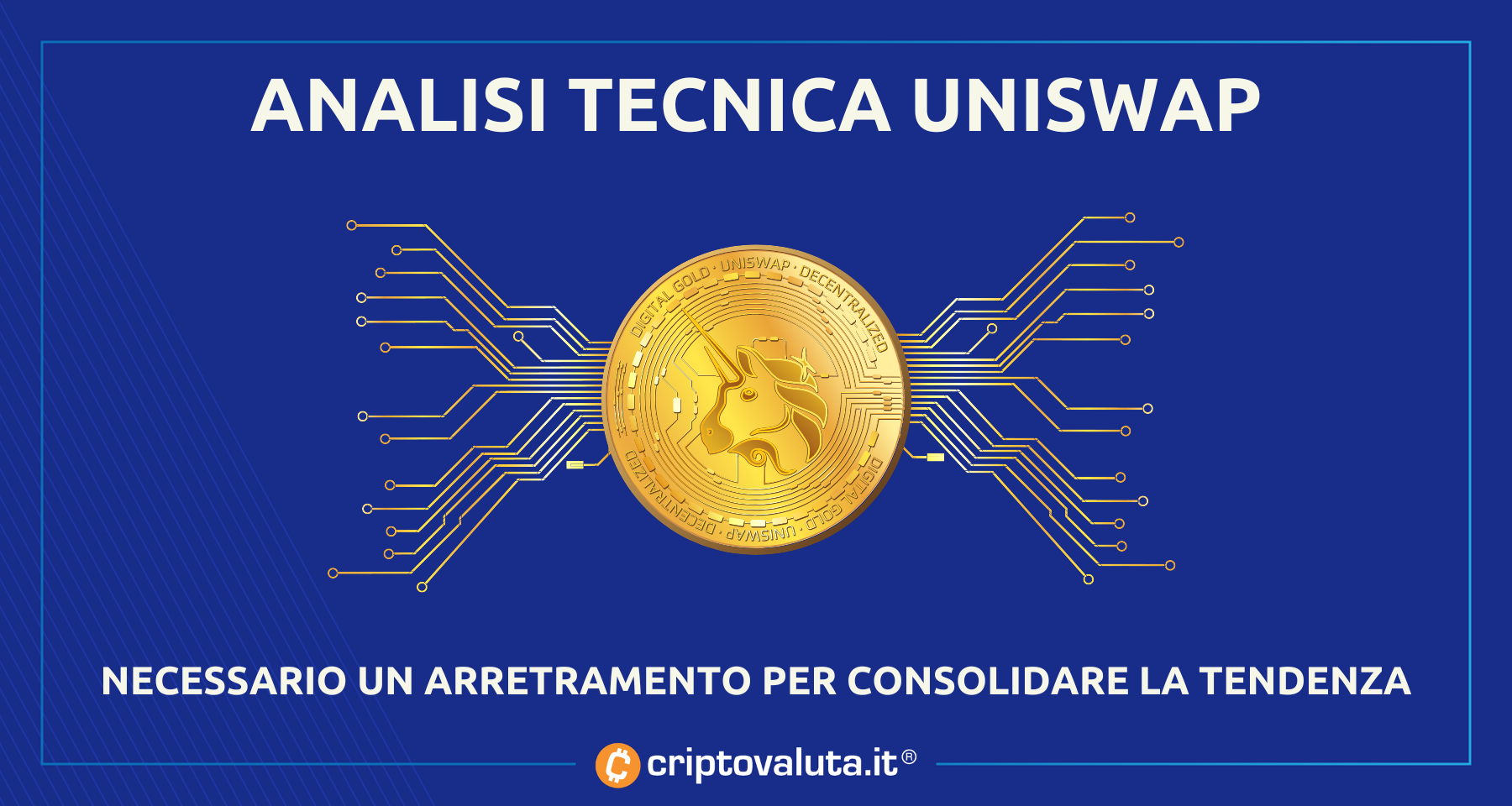 Analisi Uniswap | Prezzi a rischio pull-back del -10%