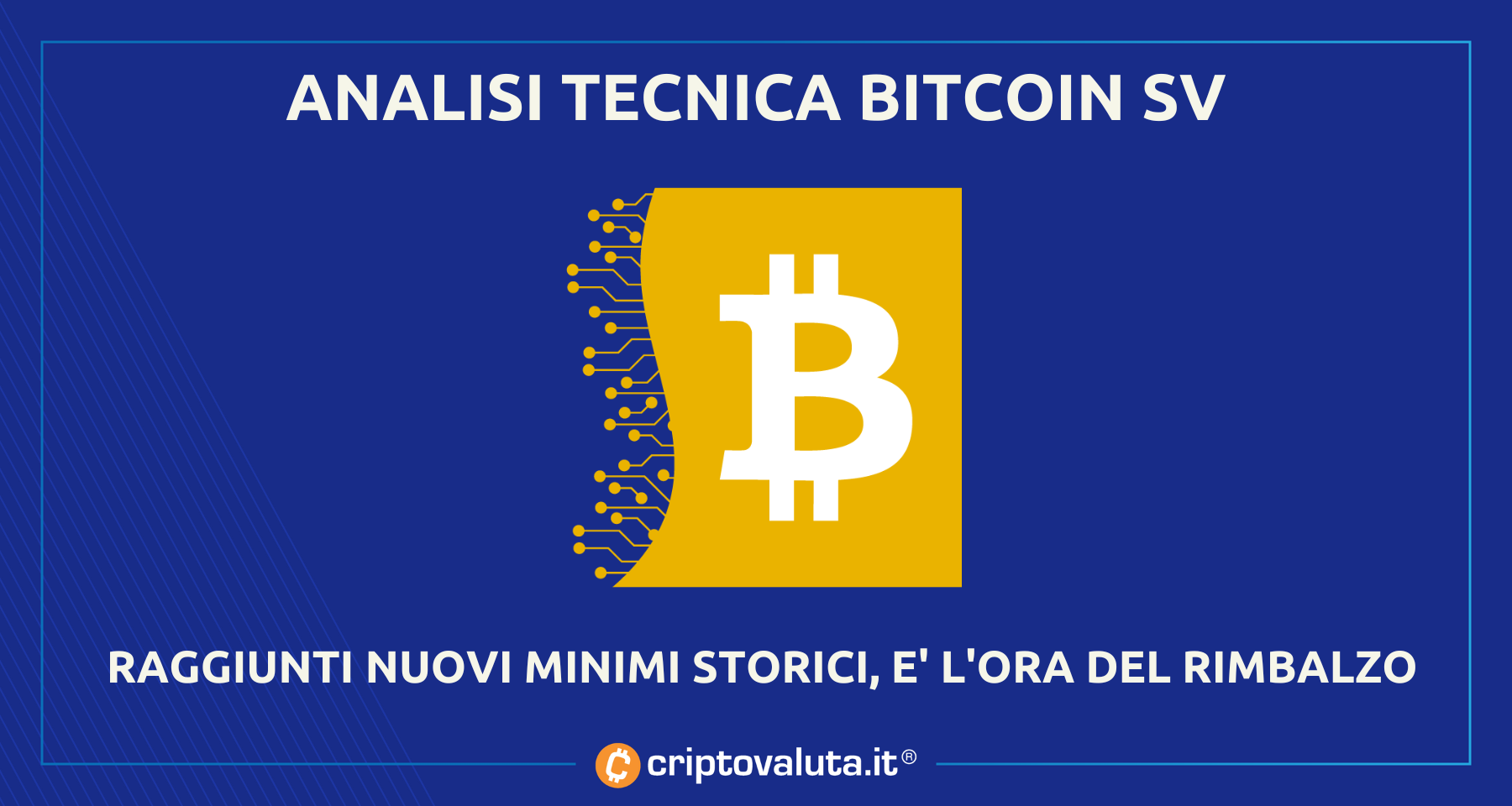 Analisi prezzo Bitcoin SV | I livelli per un ingresso long
