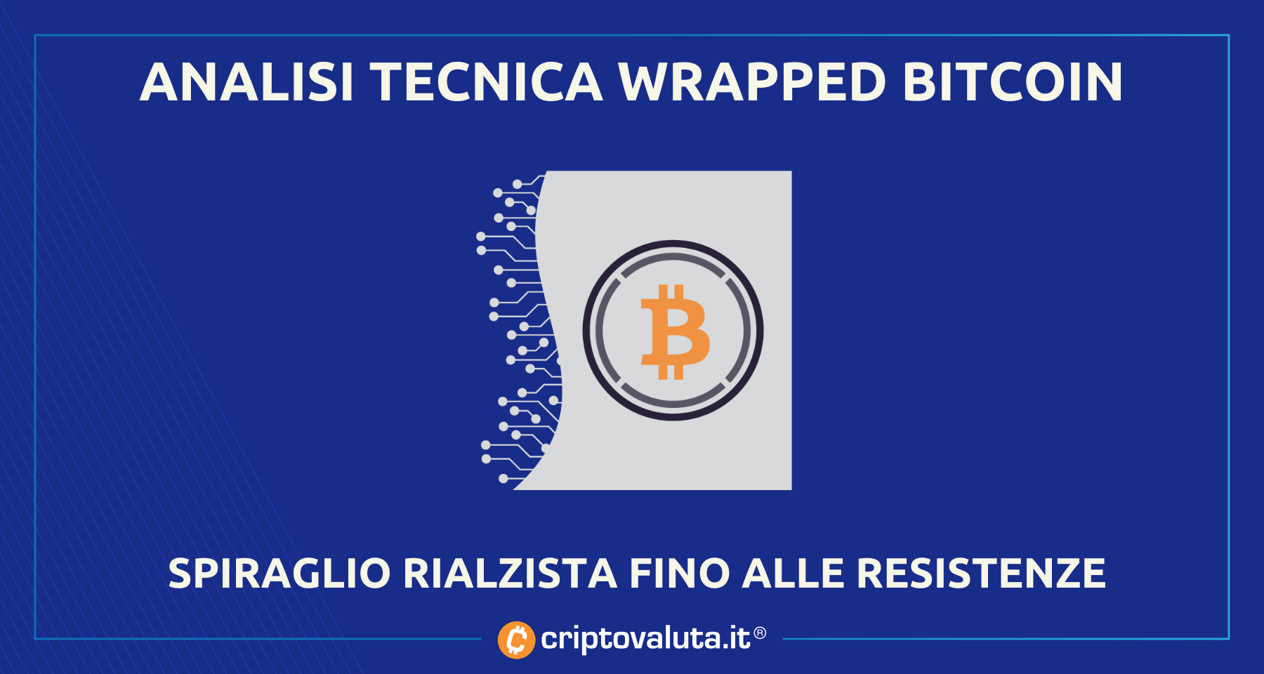 Analisi prezzi Wrapped Bitcoin | Margini di recupero del 13%